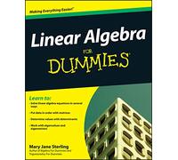 Mary Jane Sterling – Linear Algebra For Dummies