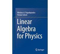 Linear Algebra for Physics