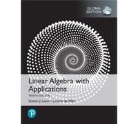 Linear Algebra With Applications, Global Edition