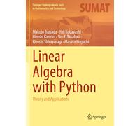 Algèbre linéaire avec Python – Théorie et applications