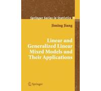 Linear And Generalized Linear Mixed Models And Their Applications