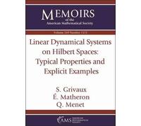 Linear Dynamical Systems On Hilbert Spaces: Typical Properties And Explicit Examples