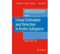 Linear Estimation And Detection In Krylov Subspaces