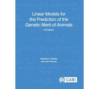 Linear Models for the Prediction of the Genetic Merit of Animals