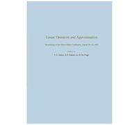 Linear Operators And Approximation / Lineare Operatoren Und Approximation