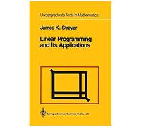 Linear Programming And Its Applications