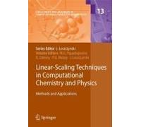 Linear-Scaling Techniques In Computational Chemistry And Physics