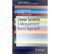 Linear Systems: A Measurement Based Approach – Springer Verlag