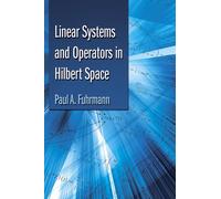 Linear Systems and Operators in Hilbert Space