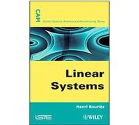Linear Systems Godfrey K. Kwan, Henri Bourles (Auteur)