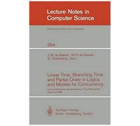 Linear Time, Branching Time And Partial Order In Logics And Models For Concurrency