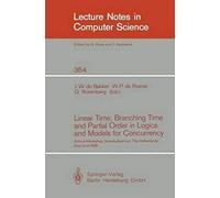 Linear Time, Branching Time And Partial Order In Logics And Models For Concurrency