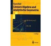 Lineare Algebra und analytische Geometrie Koecher, Max (Auteur)