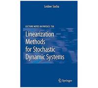 Linearization Methods For Stochastic Dynamic Systems