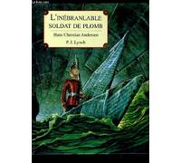 L'Inébranlable soldat de plomb