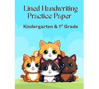 Lined Handwriting Practice Paper for Kids: Kindergarten & 1st Grade | Cute Cat Cover | Dotted Midline Paper for Early Writing Practice: Perfect for ... Letters - Fun for Classroom or Home Use