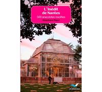 L'Inédit De Nantes - Stéphane Pajot - D'orbestier Eds - broché - Essai