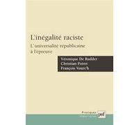 L' Inégalité raciste : L'universalité républicaine à l'épreuve