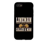 Lineman The Only Position Called A Man Football Player Coque pour iPhone SE (2020) / 7/8