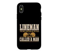 Lineman The Only Position Called A Man Football Player Coque pour iPhone X/XS