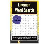 Linemen Word Search Puzzle Book: Word Searches with Easy to Read Print about Linemen, Storm Recovery, Power Restoration and Safety | 6 x 9 Inches, 110 ... | Gift for Vacations, Holidays, and Free Time