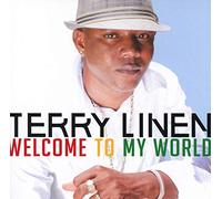 Linen, Terry - Welcome to My World [Import]