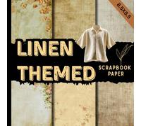 Linen themed scrapbook paper: elegant fabric inspired textures in soft neutral & pastel shades perfect for scrapbooking, card making, junk journaling, collage, and many more crafting projects