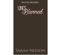 Lines Blurred - Sarah Neeson - Auto-Édition - ebook (ePub) - Livre