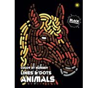 LINES & DOTS Color By Number: ANIMALS (Black Backgrounds): Fun and Easy Color by Number Coloring Book