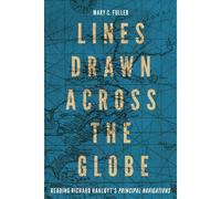 Lines Drawn Across The Globe: Reading Richard Hakluyt's "Principal Navigations" Volume 90