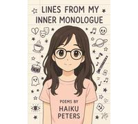 Lines From My Inner Monologue