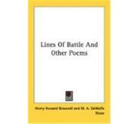 Lines of Battle and Other Poems Brownell, Henry Howard (Auteur)