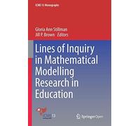 Lines Of Inquiry In Mathematical Modelling Research In Education