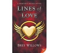 Lines of Love by Willows Brey Willows Willows Brey Willows (Auteur)