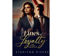 Lines of Loyalty: Torn Between Duty and Desire