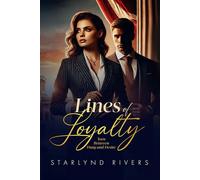 Lines of Loyalty: Torn Between Duty and Desire