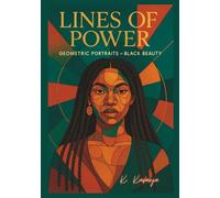 Lines of Power: Geometric Portraits of Black Beauty