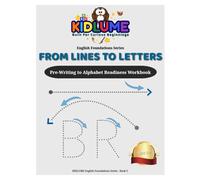 Lines to Letters: Letter Writing Practice for Uppercase and Lowercase Alphabets English Foundations Series - Book 3