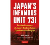 L'infâme unité 731 du Japon