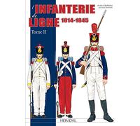 L'infanterie de ligne: Tome 2 (1814-1830)