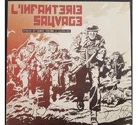 L'Infanterie Sauvage - Studio et Demos Volume 1 (1984-83)