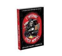 L'Infernal cycle mortel - Echapper à la mort - Boucle temporelle - L'aventure dépend de vous choix
