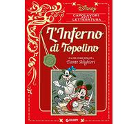 L'inferno di Topolino e altre storie ispirate a Dante Alighieri