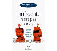 L'infidélité n'est pas banale