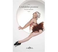 L'infidélité promise