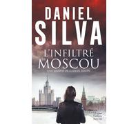 L'infiltré de Moscou - Daniel Silva - Harpercollins - Poche - Roman