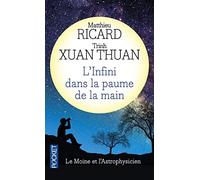 L'Infini dans la paume de la main - Le moine et l'astrophysicien de Ricard, Matthieu (2002) Poche