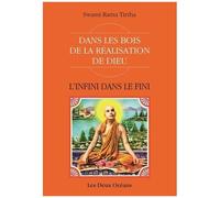 L'infini Dans Le Fini - Dans Les Bois De La Réalisation De Dieu
