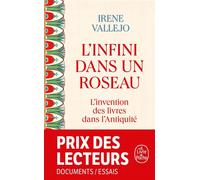 L'infini dans un roseau: L'Invention des livres dans l'Antiquité