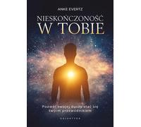 L'infini en toi - Anke Evertz (Literatur, Psychologie auf Polnisch)